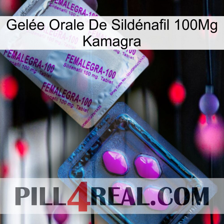 Gelée Orale De Sildénafil 100Mg Kamagra 37